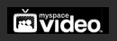 myspace videos